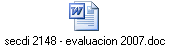 secdi 2148 - evaluacion 2007.doc