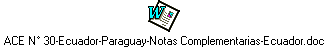 ACE N° 30-Ecuador-Paraguay-Notas Complementarias-Ecuador.doc