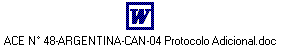 ACE N° 48-ARGENTINA-CAN-04 Protocolo Adicional.doc