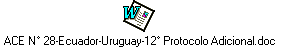 ACE N 28-Ecuador-Uruguay-12 Protocolo Adicional.doc