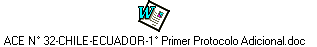 ACE N 32-CHILE-ECUADOR-1 Primer Protocolo Adicional.doc