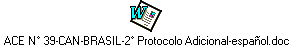 ACE N° 39-CAN-BRASIL-2° Protocolo Adicional-español.doc
